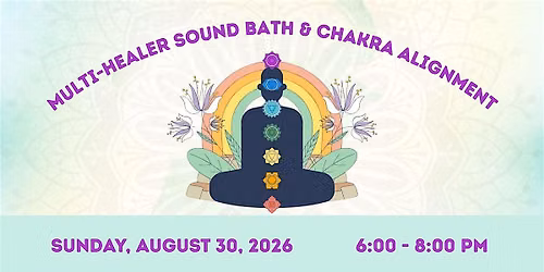 Sound Bath & Chakra Alignment