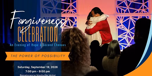 2026 Forgiveness Celebration