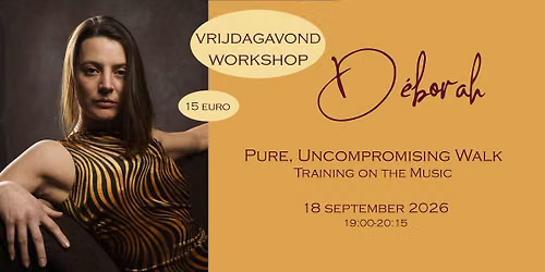 Vrijdagavondworkshop met D\u00e9borah