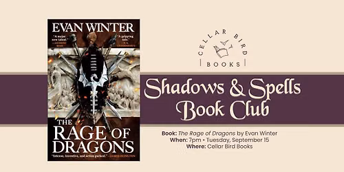 Shadows & Spells Book Club: The Rage of Dragons