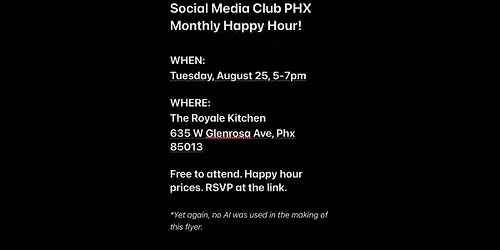 Social Media Club PHX: Monthly Happy Hour (August)