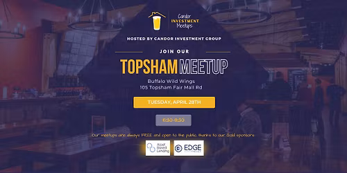 Topsham - Candor Investment Meetup