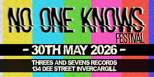 NO ONE KNOWS FEST 2026