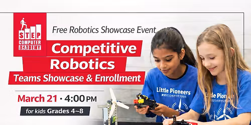 Competitive Robotics Teams Showcase and Enrollment