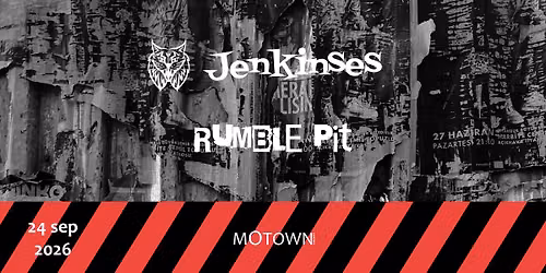 Jenkinses \u00b7 Rumble Pit \u2022 mOtown