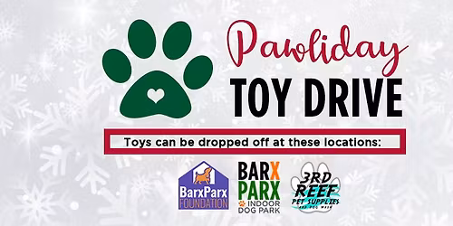 Now - 12\/18 Pawliday Toy Drive For Shelter Dogs! Drop Off New & Gently Used Toys.