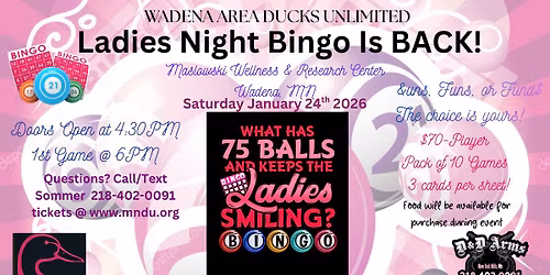 Ladies Night Bingo by Wadena Ducks Unlimited