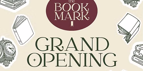 GRAND OPENING: The Bookmark