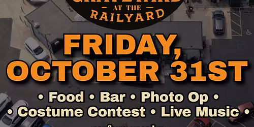Rock The GraveYard @ The Railyard