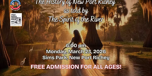 River Spirit Play | History of New Port Richey