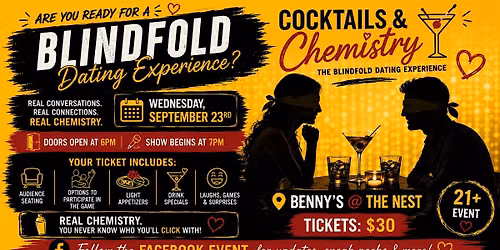 Cocktails & Chemistry\u2122 The Blindfold Dating Experience