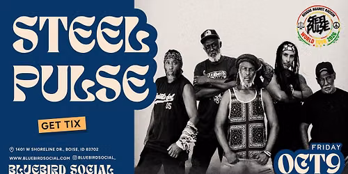 Steel Pulse at Bluebird Social | Reggae Against Racism Tour