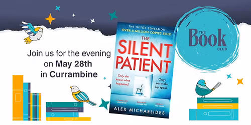 The Book Club Presents -The Silent Patient by Alex Michaelides 