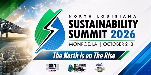 NORTH LOUISIANA SUSTAINABILITY SUMMIT