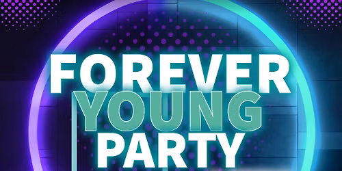 Forever Young Party \u2013 Das \u00dc30 - Format f\u00fcr Gera!