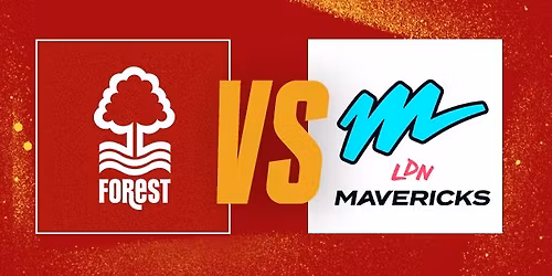 Nottingham Forest Netball VS London Mavericks