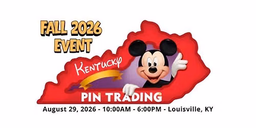 Disney Pin Trading Event - Fall 2026 - Louisville, KY