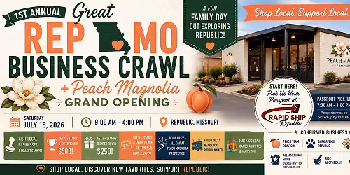 1st Annual Great RepMO Business Crawl + Peach Magnolia Grand Opening 