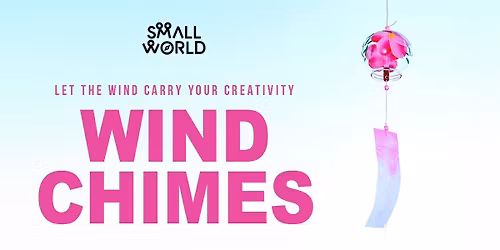 Wind Chimes Workshop