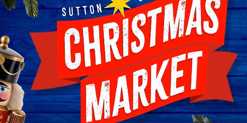 Sutton Coldfield Christmas Market 2026