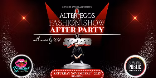 Alter Egos Fashion Show After Party @ Britches' Dance Bar - Auburn, NY 