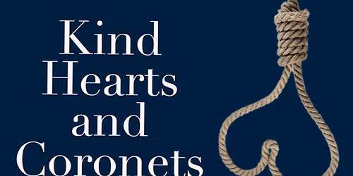 Kind Hearts and Coronets