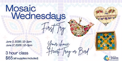 Wednesday Workshops: FIRST TRY Mosaic Workshop