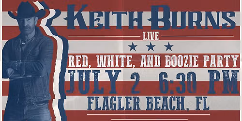 Keith Burns LIVE at the Red, White, and Boozie Party