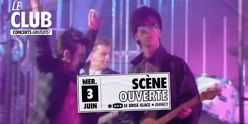 Sc\u00e8ne ouverte au Brise Glace