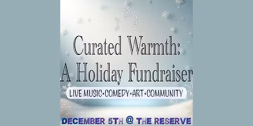 Curated Warmth: A Holiday Fundraiser