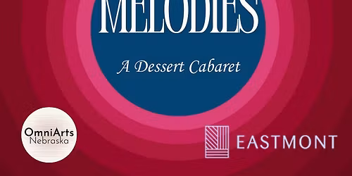 Sweet Melodies: A Dessert Cabaret