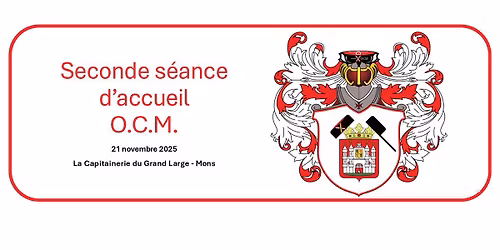 Seconde s\u00e9ance d'accueil - O.C.M.