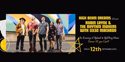 Robin Layne & The Rhythm Makers with Celso Machado