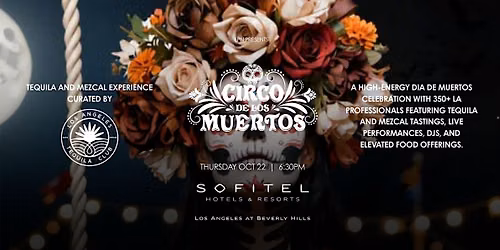 Circo de los Muertos with Tequila and Mezcal Tasting