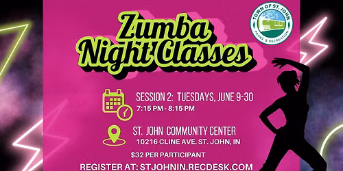 \u2728Zumba Night Classes- Session 2\u2728Tuesdays, June 9th-30th- 7:15-8:15-St. John Community Center