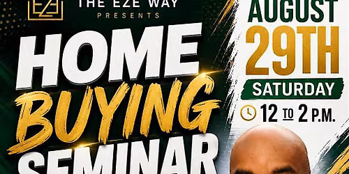 AUGUST Home Buying Seminar - FREE