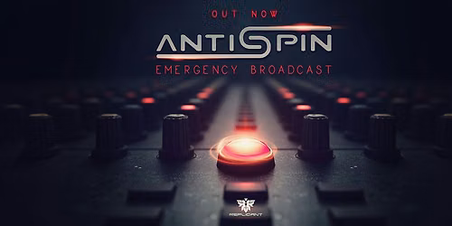 Replicant Records present Emergency Broadcast