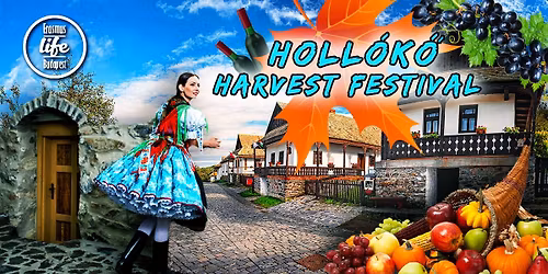 Hollókő Harvest Festival Trip by ELB ✘ 11th of October (Unesco World Heritage village)