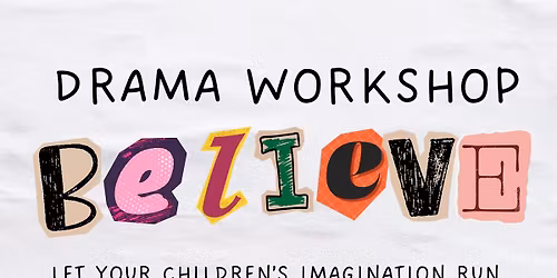 May Half-Term  - Drama Workshop