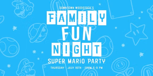 Family Fun Night "Super Mario Party"