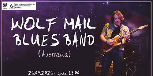 Koncert Wolf Mail Blues Band (Australia)