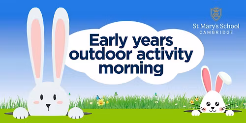 St Mary's Junior School, Cambridge Activity Morning (5 and under)