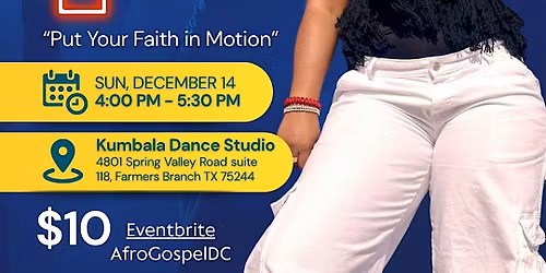 AfroGospel Dance Class DALLAS