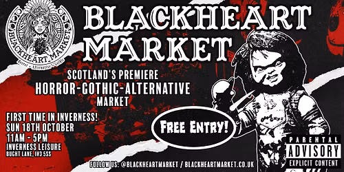 Blackheart Market Inverness | Goth Market & Horror Show