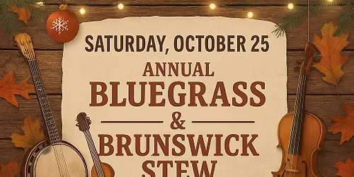 Blue Grass and Brunswick Stew