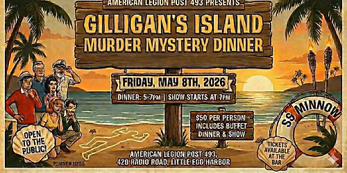 Gilligan\u2019s Island Murder Mystery Dinner 