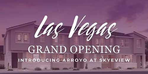 New Community Grand Opening in Las Vegas