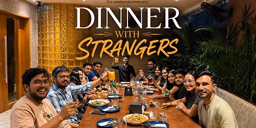 Dinner with Strangers