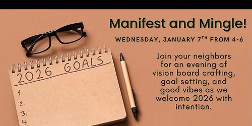 Manifest and Mingle!