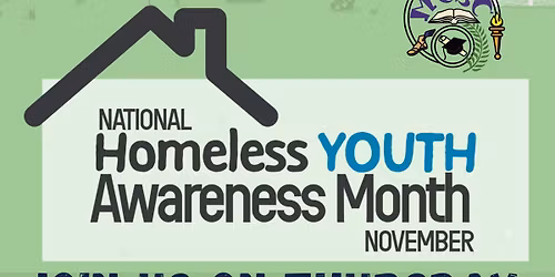 Homeless Youth Awareness Month GO GREEN DAY! 
